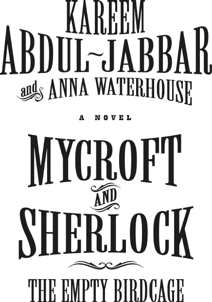 TITAN BOOKS Mycroft and Sherlock The Empty Birdcage Hardback edition ISBN - photo 4
