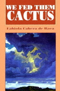 title We Fed Them Cactus Paso Por Aqui author Gilbert Fabiola - photo 1