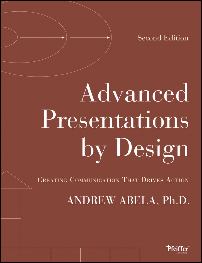 Table of Contents More Praise for Advanced Presentations by Design Whether as - photo 1