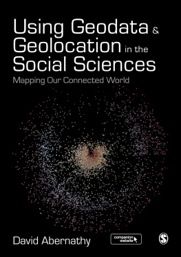 Abernathy - Using geodata and geolocation in the social sciences: mapping our connected world
