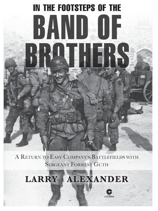 Table of Contents ALSO BY LARRY ALEXANDER Biggest Brother The Life of Major - photo 1