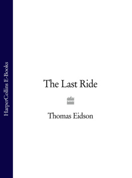 Eidson - The Last Ride