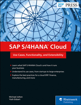Eisbart Yosh - SAP S/4HANA Cloud: use cases, functionality, and extensibility