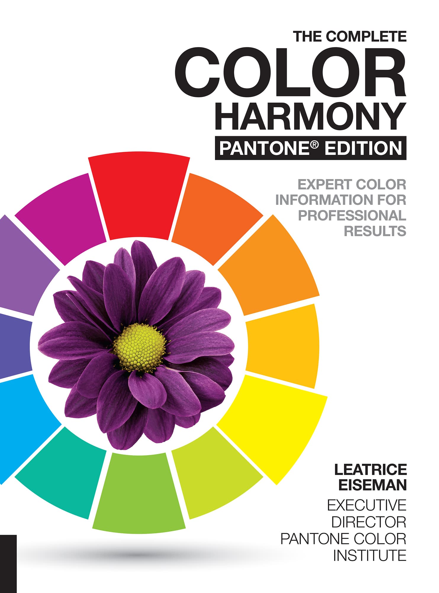 THE COMPLETE COLOR HARMONY PANTONE EDITION EXPERT COLOR INFORMATION FOR - photo 1