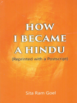 Sita Ram Goel - How I Became a Hindu (Reprinted With a Postscript)