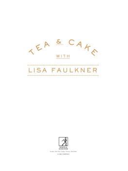 Faulkner - Tea & cake with Lisa Faulkner