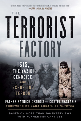 Father Patrick Desbois - The terrorist factory: ISIS, the Yazidi genocide, and exporting terror