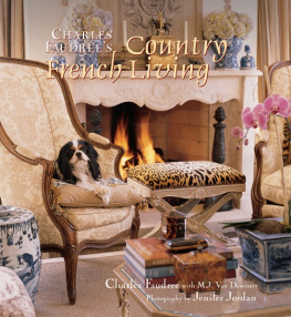 Faudree Charles - Charles Faudrees Country French Living