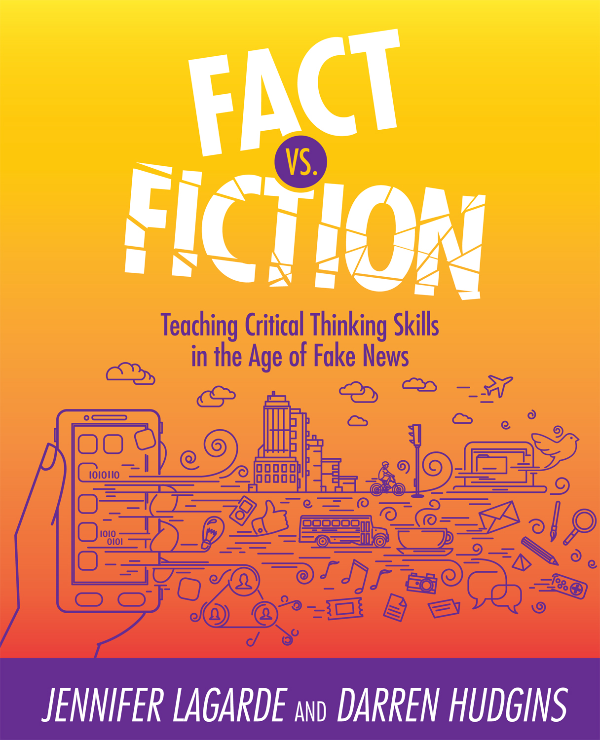 Fact vs Fiction Teaching Critical Thinking Skills in the Age of Fake News - photo 1