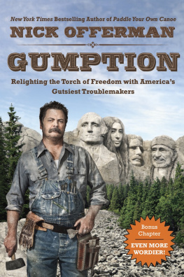 Nick Offerman Gumption: Americas Gutsiest Troublemakers