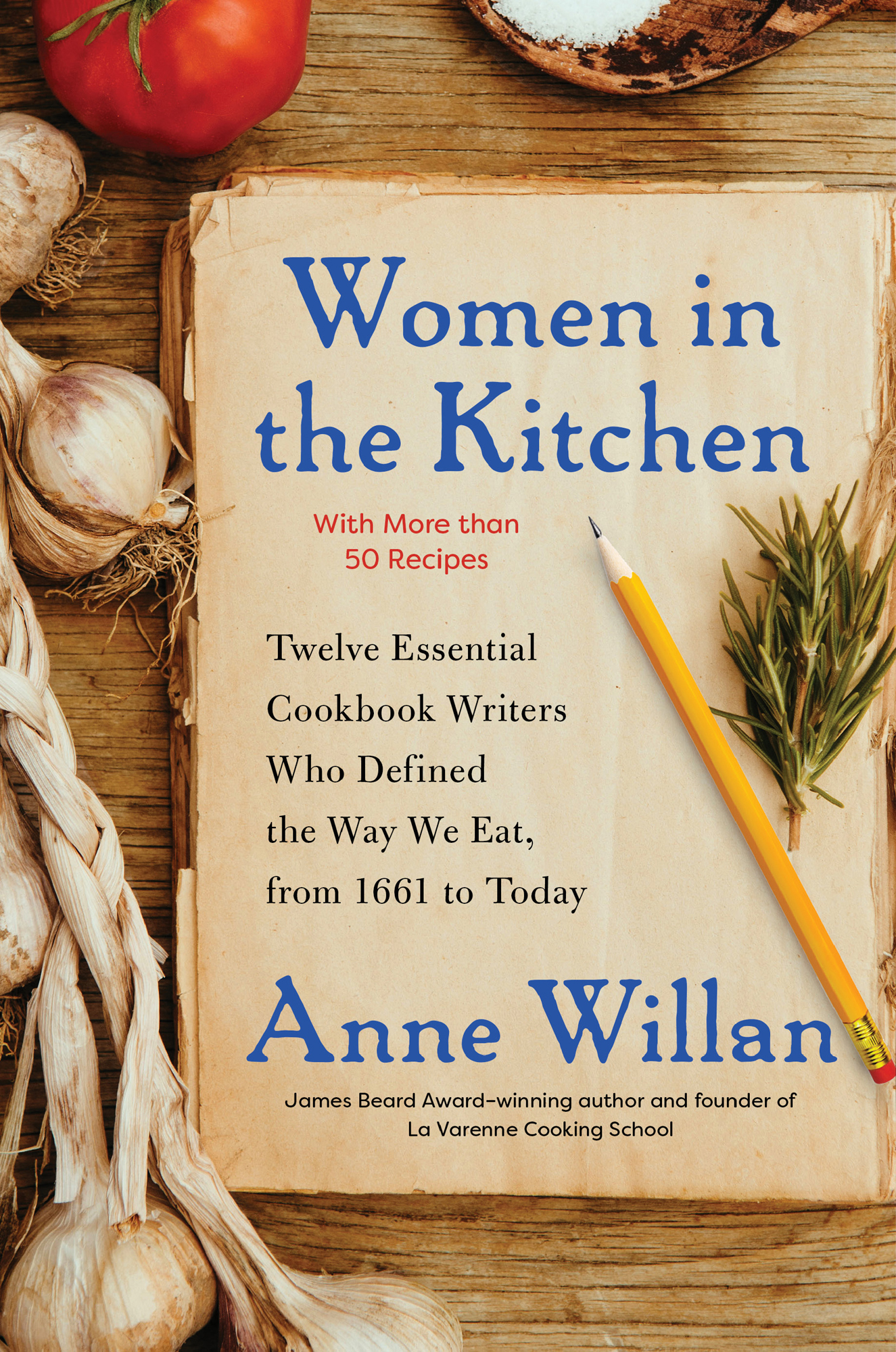 Also by Anne Willan Great Cooks and Their Recipes Grand Diplme Cooking - photo 1