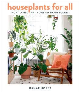 Danae Horst - Houseplants for All