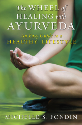 Fondin - Wheel of healing with ayurveda - an easy guide to a healthy lifestyle