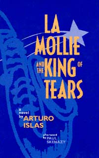 title La Mollie and the King of Tears A Novel author Islas - photo 1