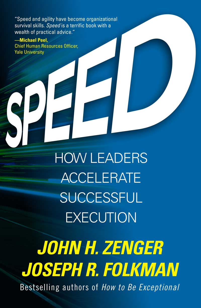 Praise for SPEED Speed is another terrific example of how Joe Folkman and - photo 1