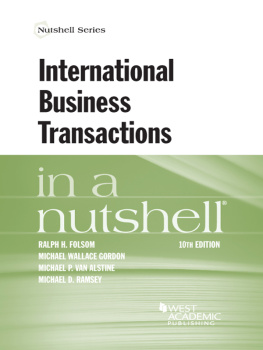 Folsom Ralph Haughwout International Business Transactions in a Nutshell