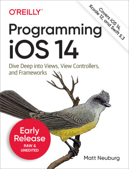 Matt Neuburg Programming iOS 14