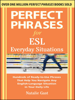 Gast - Perfect phrases for ESL: everyday situations