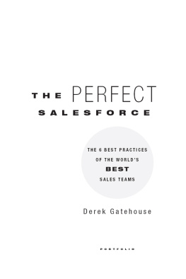 Gatehouse - The Perfect SalesForce: The 6 Best Practices of The Worlds Best Sales Teams