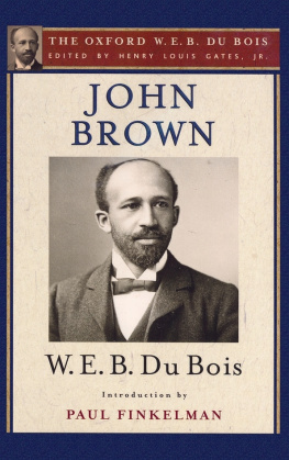 Gates Henry Louis Jr. John Brown