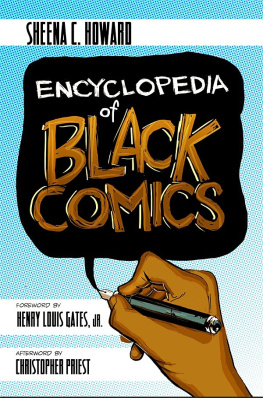 Gates Henry Louis - Encyclopedia of Black Comics
