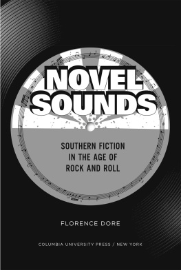 Florence Dore Novel Sounds: Southern Fiction in the Age of Rock and Roll