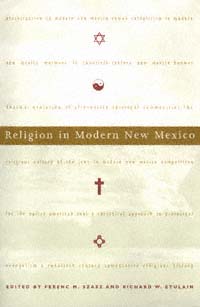 title Religion in Modern New Mexico author Szasz Ferenc Morton - photo 1