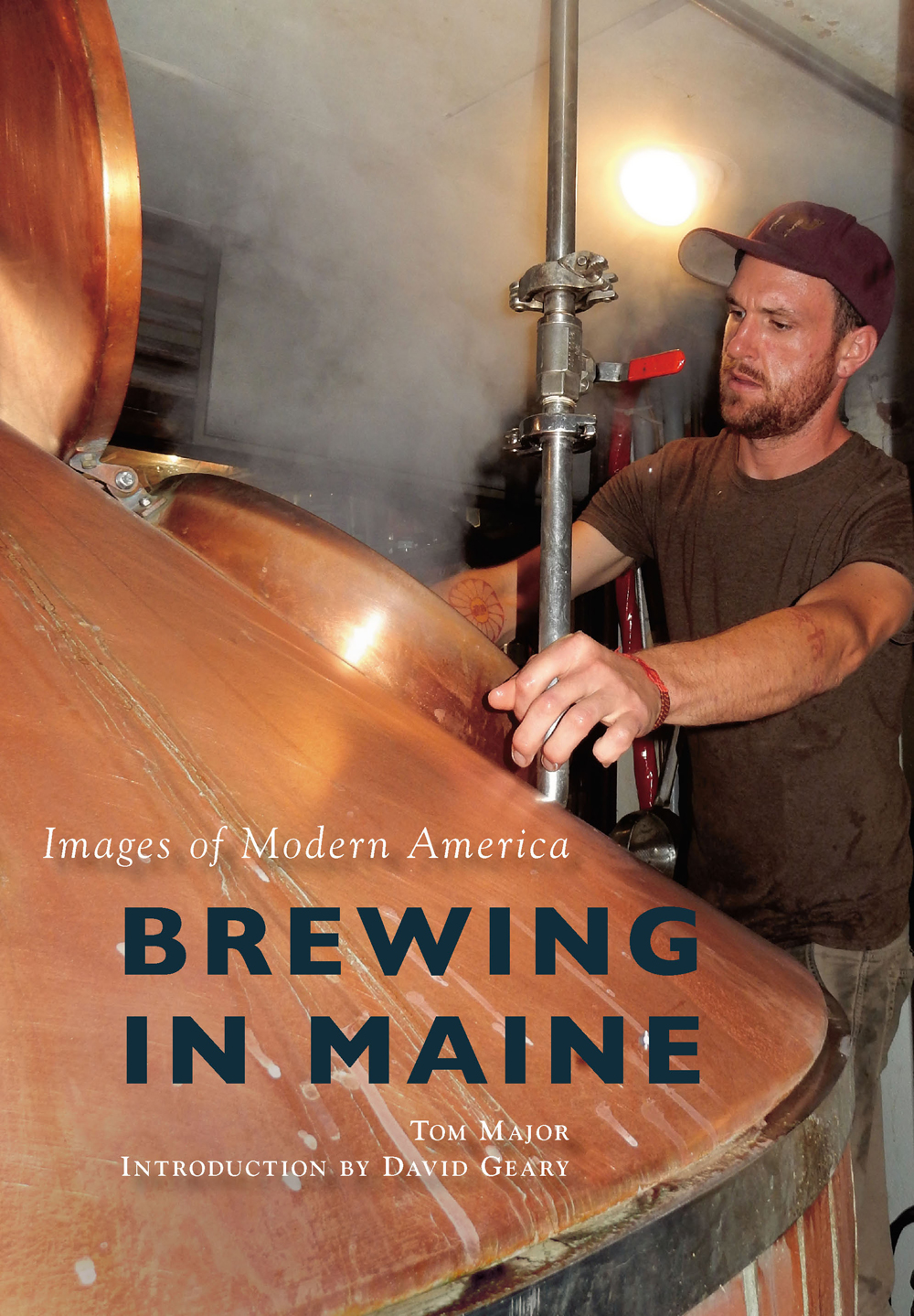 Images of Modern America BREWING IN MAINE With more than 50 breweries in - photo 1