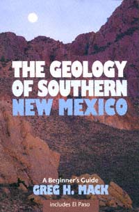 title The Geology of Southern New Mexico A Beginners Guide Including - photo 1
