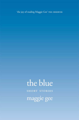 Gee The Blue: Short Stories