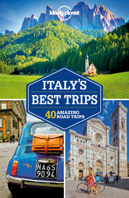 Garwood Duncan - Lonely Planet Italys Best Trips