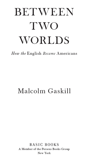 Copyright 2014 by Malcolm Gaskill Published by Basic Books A Member of the - photo 1