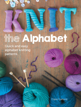 Garland Knit the Alphabet Quick and Easy Alphabet Knitting Patterns