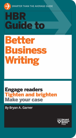 Garner - HBR Guide to Better Business Writing