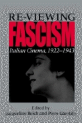 Garofalo Piero - Re-viewing fascism: Italian cinema 1922-1943