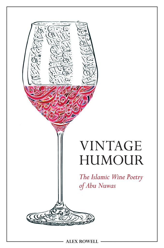 VINTAGE HUMOUR Vintage Humour The Islamic Wine Poetry of Abu Nuwas ALEX - photo 1