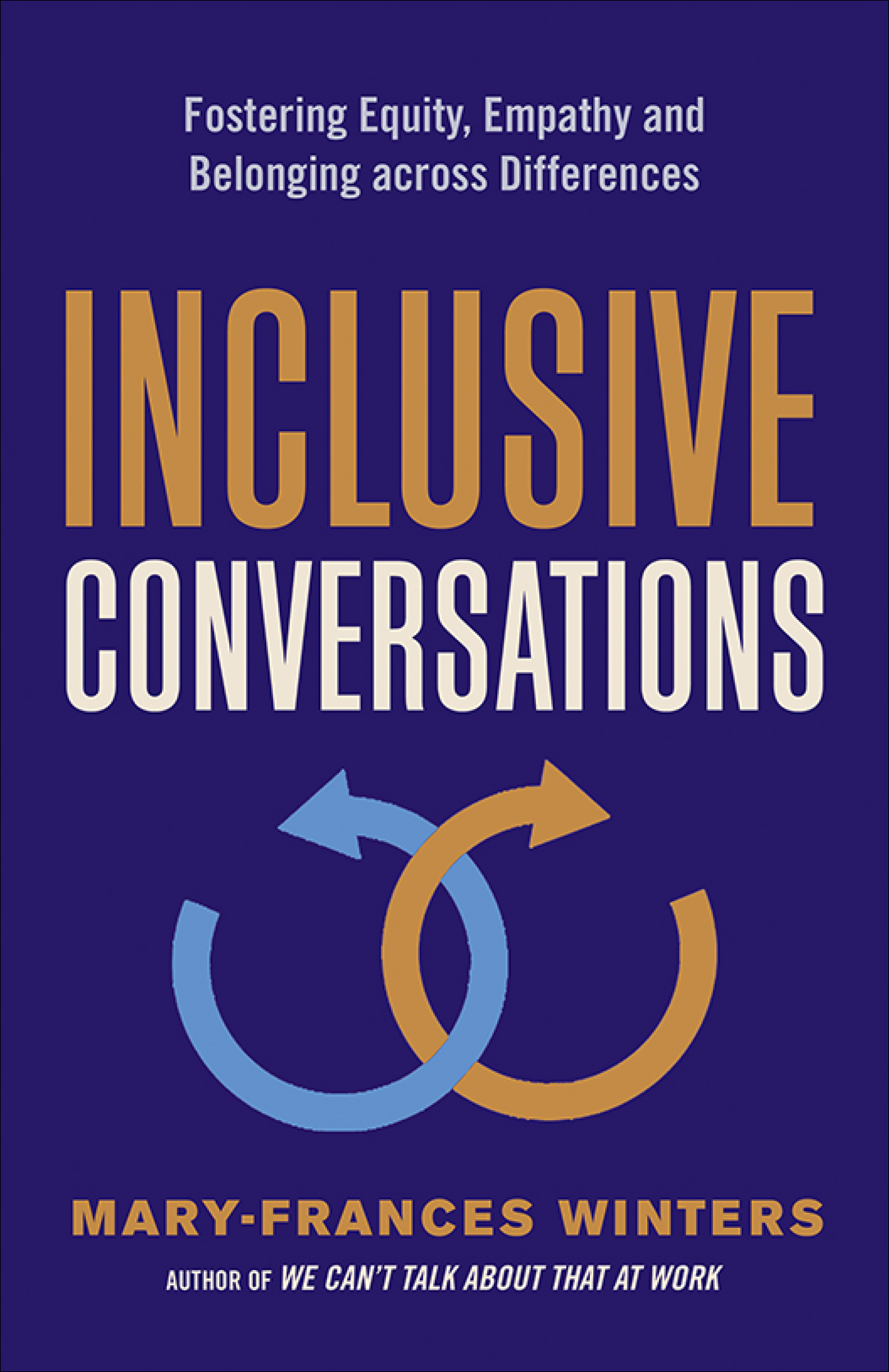 INCLUSIVE CONVERSATIONS Inclusive Conversations Copyright 2020 by - photo 1