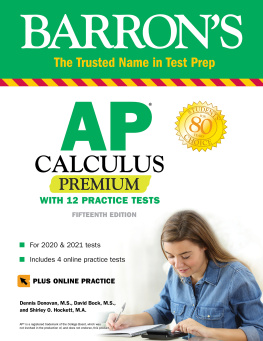 David Bock - AP Calculus Premium: With 12 Practice Tests (Barrons Test Prep)