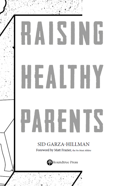 Raising Healthy Parents - image 3