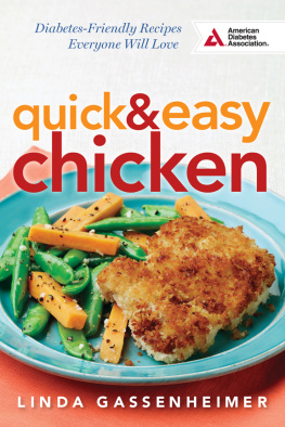 Gassenheimer - Quick & easy chicken: diabetes-friendly recipes everyone will love