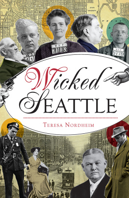 Teresa Nordheim - Wicked Seattle