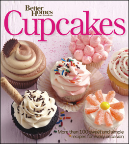 Gardens - Better Homes & Gardens Cupcakes Book
