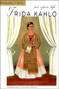 title Frida Kahlo An Open Life author Tibol Raquel - photo 1