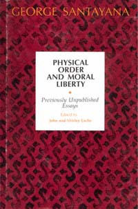 title Physical Order and Moral Liberty Previously Unpublished Essays of - photo 1