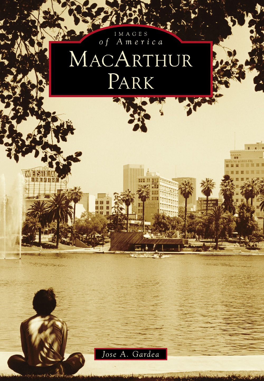 IMAGES of America MACARTHUR PARK ON THE COVER A young person finds a moment - photo 1