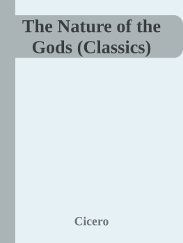 Cicero - The Nature of the Gods (Classics)