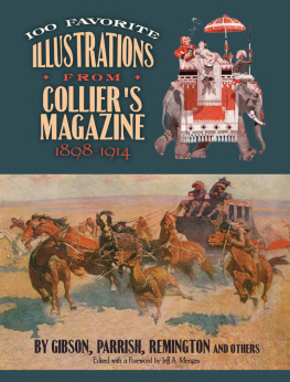 Gibson Parrish - 100 favorite illustrations from Colliers magazine, 1898-1914: by Gibson, Parrish, Remington, and others