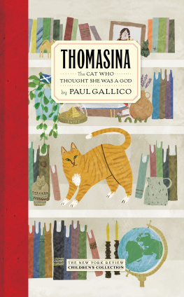 Gallico - Thomasina: the cat who thought she was a god