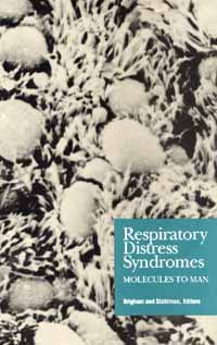 Page i Respiratory Distress Syndromes Molecules to Man title - photo 1