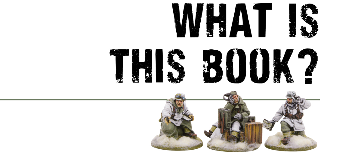 T his book is an expansion to Bolt Action the 28mm scale tabletop wargame set - photo 3